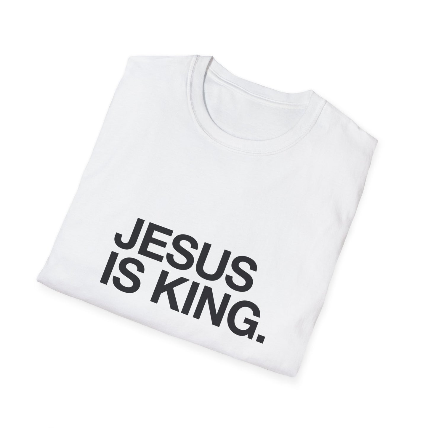 Jesus Is King - Unisex Softstyle T-Shirt