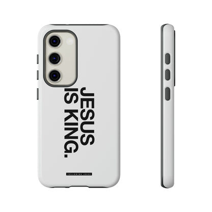 Jesus Is King - Tough Phone Cases