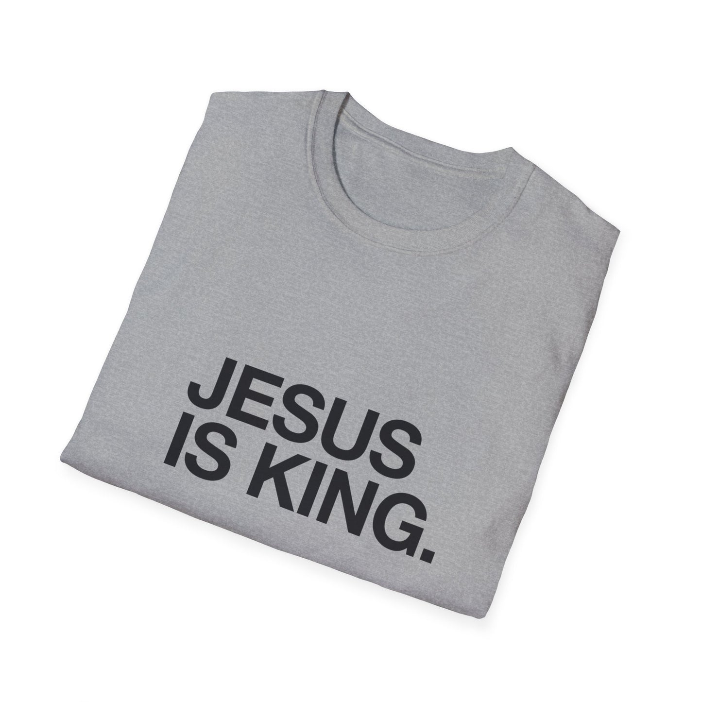 Jesus Is King - Unisex Softstyle T-Shirt