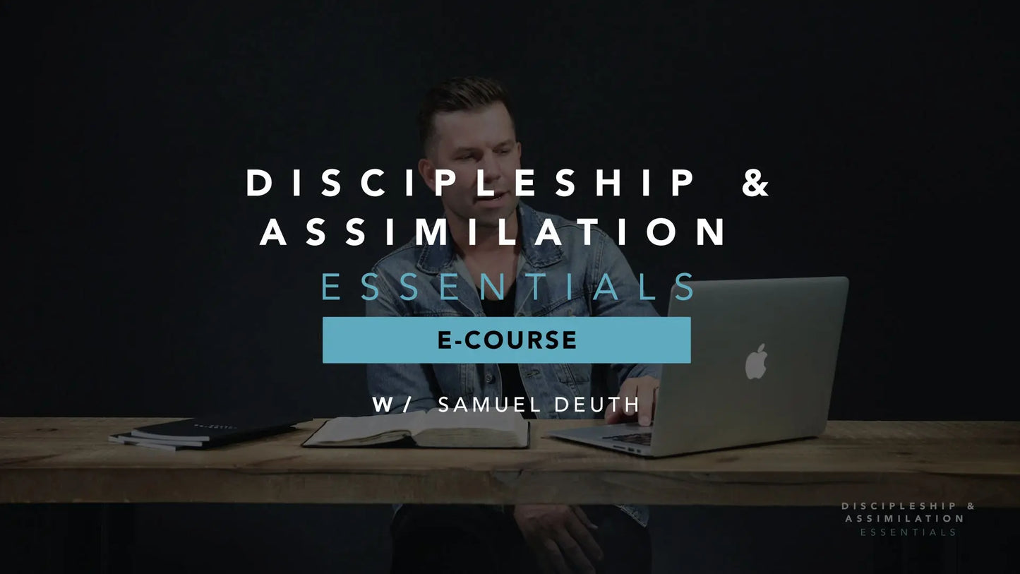 Discipleship & Assimilation Essentials Thinkific