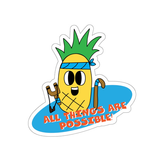 All Things Are Possible | Sticker