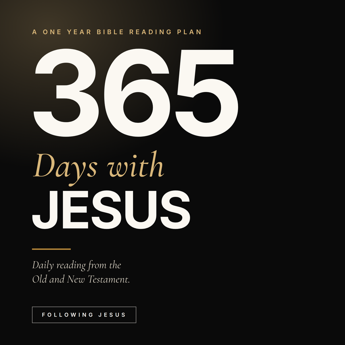 365 Days With Jesus | One Year Bible Reading Plan (Free Download)