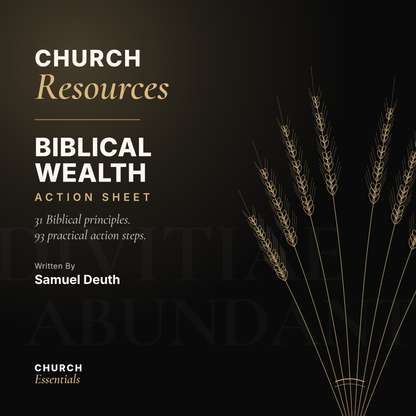 Biblical Wealth Action Sheet: 31 Principles, 93 Action Steps (Free PDF Download)