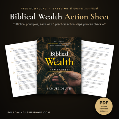 Biblical Wealth Action Sheet: 31 Principles, 93 Action Steps (Free PDF Download)