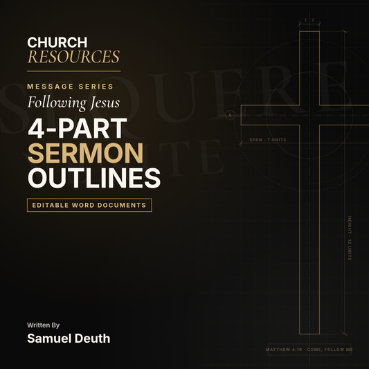 Digital cover for a church resource document titled 'Following Jesus 4-Part Sermon Outlines' by Samuel Death, featuring a dark background with a large cross outline and white and gold typography.