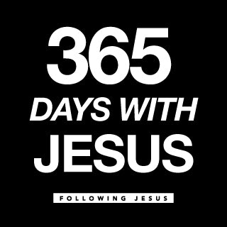365 Days With Jesus | One Year Bible Reading Plan (Free Download)