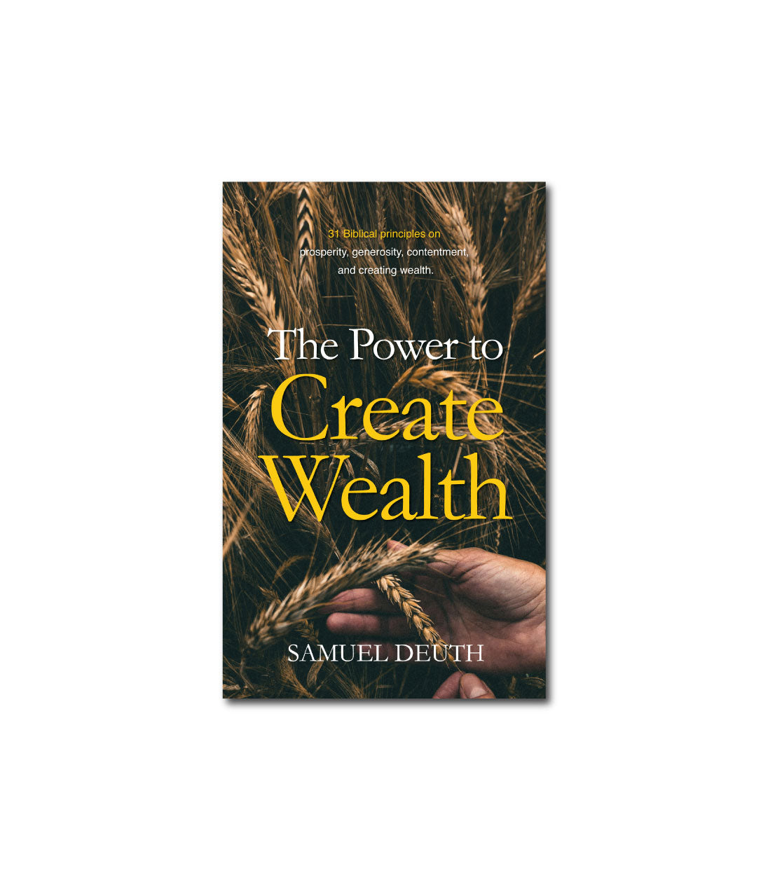 The Power to Create Wealth