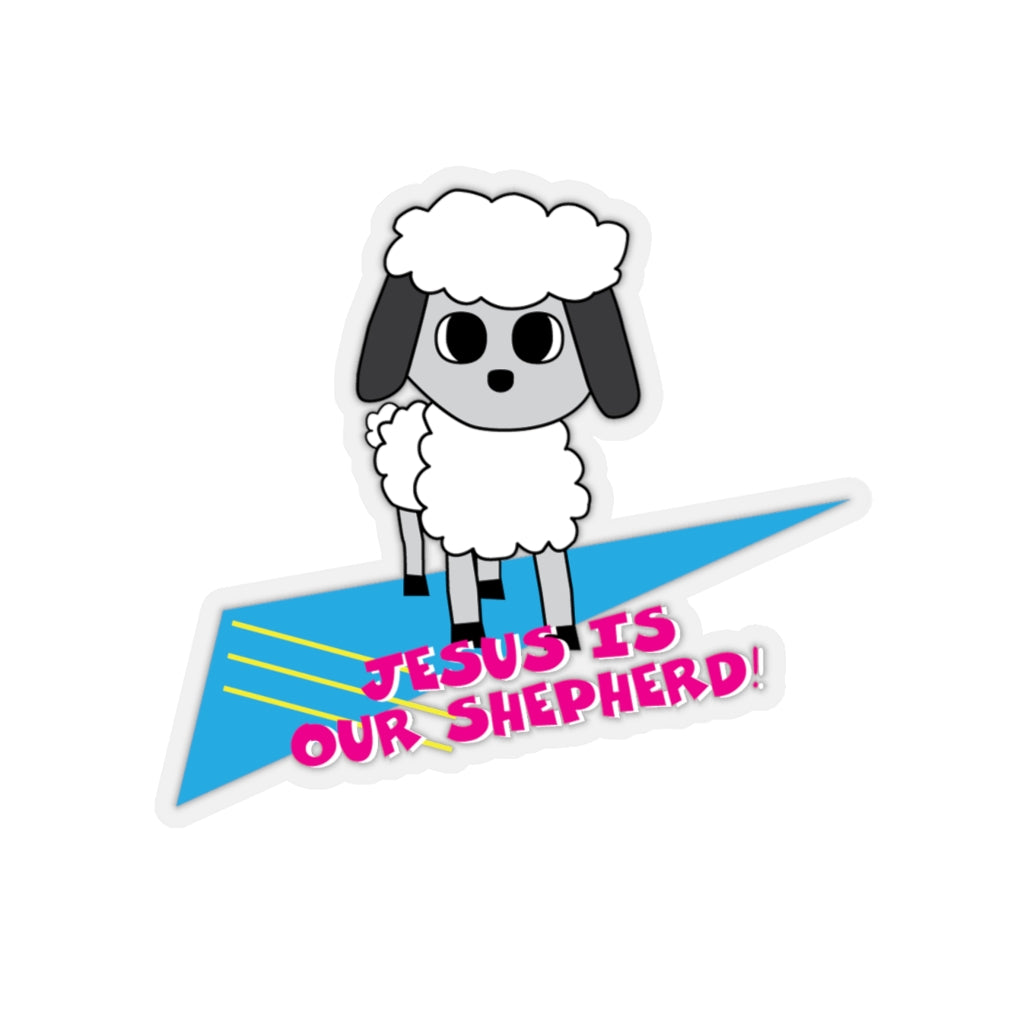 Jesus Is Our Shepherd | Sticker