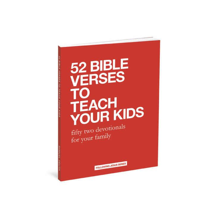 52 Bible Verses To Teach Your Kids [BOOK]